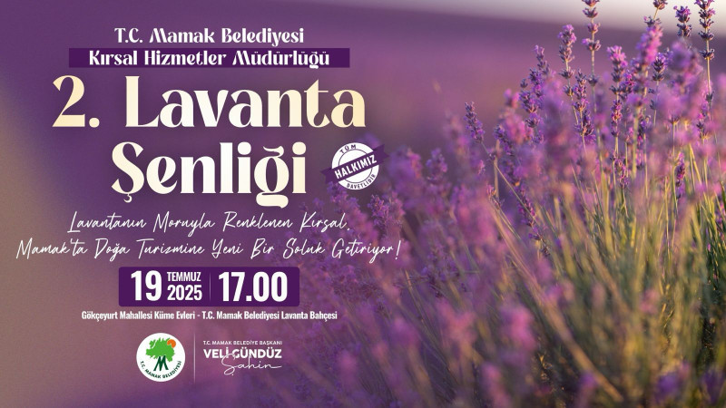 MAMAK'TA LAVANTA ZAMANI 