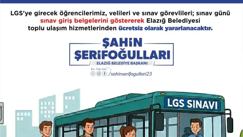 Elazığ’da LGS Nedeniyle Otobüs Seferleri Ücretsiz Olacak
