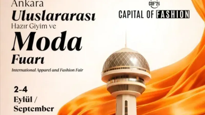 Ankara Moda Fuarı 2–4 Eylül’de başlıyor