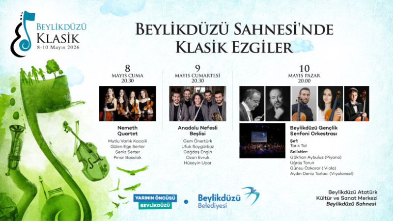 KLASİK MÜZİĞİN BÜYÜSÜ “9. BEYLİKDÜZÜ KLASİK MÜZİK GÜNLERİ” İLE SAHNEYE TAŞINIYOR 