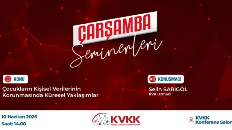 KVKK’da çocukların kişisel verilerinin korunması masaya yatırıldı