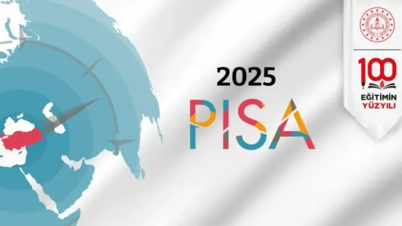 PISA 2025’te yeni dönem: Öğrenciden artık sadece bilgi değil, bilgiyi yönetmesi bekleniyor